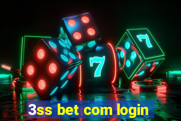 3ss bet com login